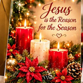 Jesus Is the Reason for the Season Card